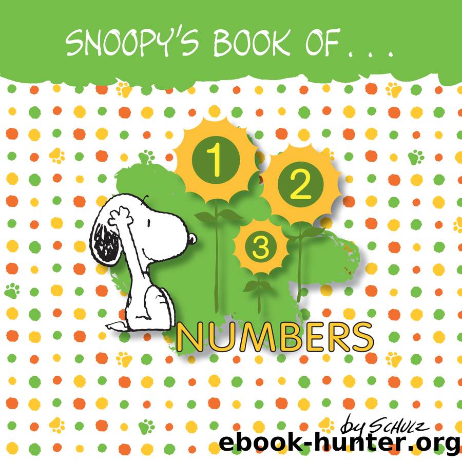 Snoopy's Book of Numbers by Charles M. Schulz