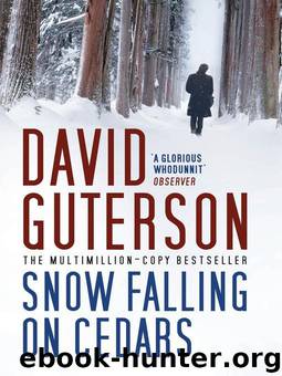 Snow Falling on Cedars by David Guterson