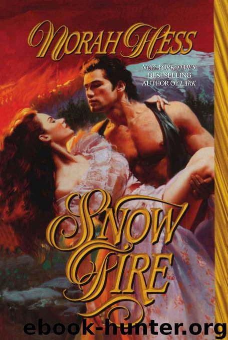 Snow Fire by Hess Norah