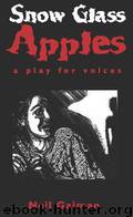 Snow Glass Apples by Neil Gaiman & Charles Vess