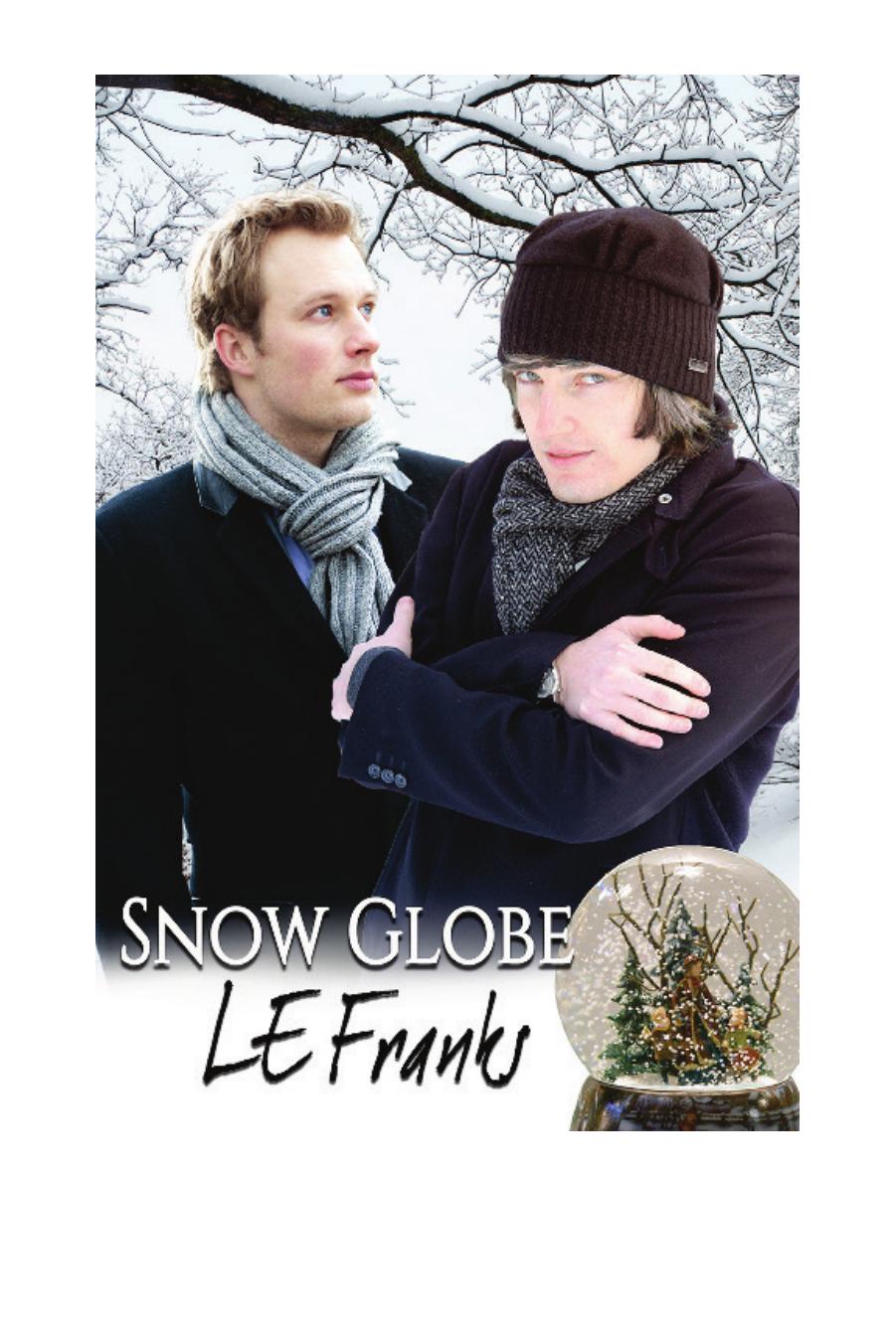 Snow Globe by LE Franks