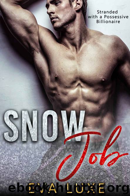 Snow Job by Eva Luxe