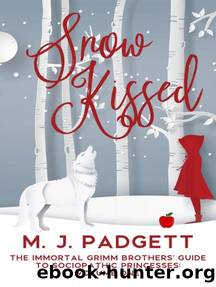 Snow Kissed by M J Padgett