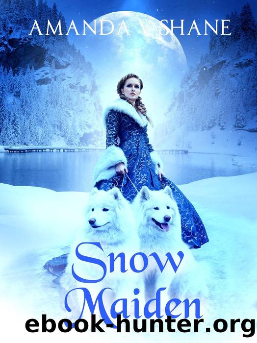 Snow Maiden by Amanda V. Shane
