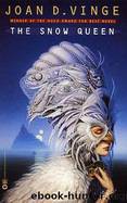 Snow Queen by Joan D. Vinge