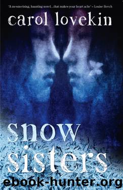 Snow Sisters by Carol Lovekin
