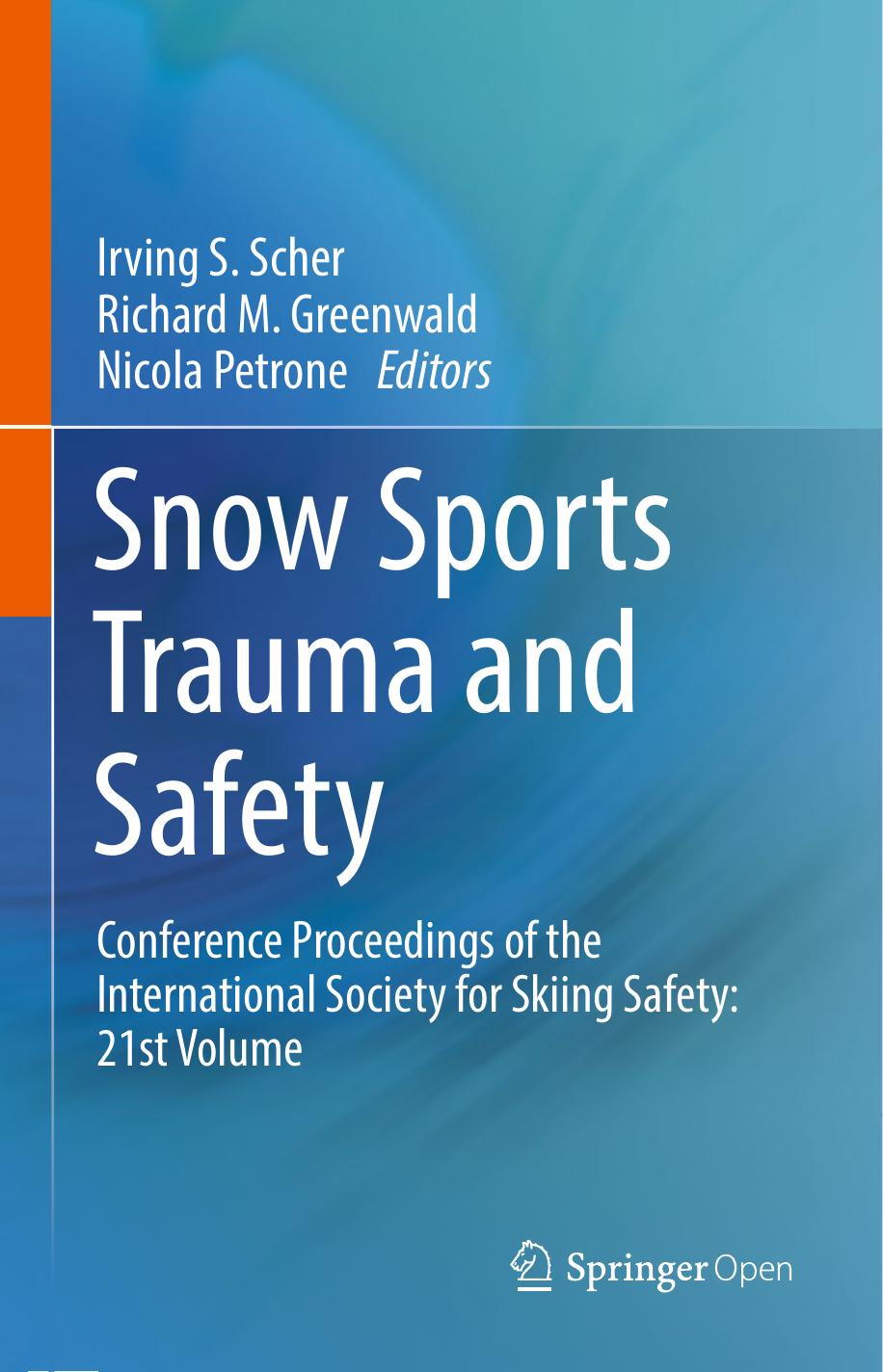 Snow Sports Trauma and Safety by Unknow