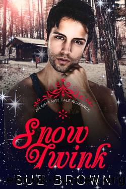 Snow Twink: A Contemporary MM Snow White Retelling (An MM Fairy Tale Romance Book 2) by Sue Brown