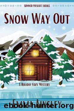 Snow Way Out by Emma Ainsley