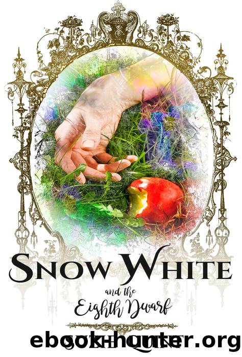 Snow White & the Eighth Dwarf by Suzie Quint