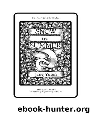 Snow in Summer by Jane Yolen