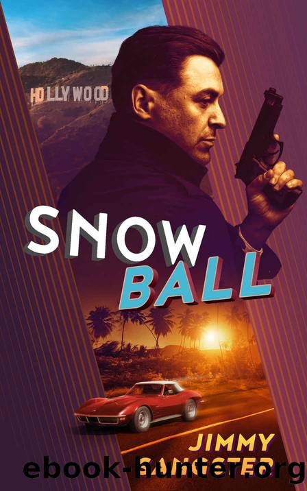 Snowball (James Reed Book 1) by Jimmy Sangster