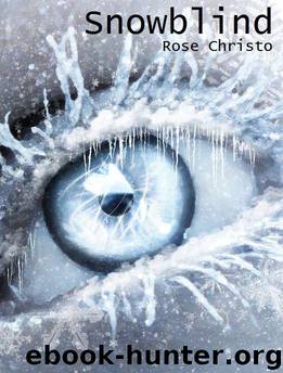 Snowblind by Christo Rose
