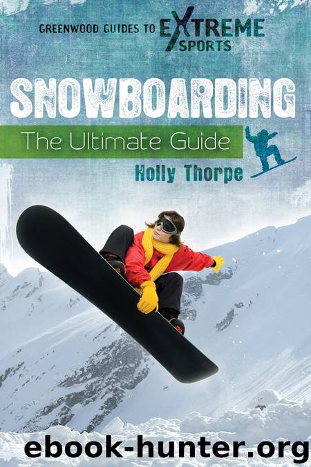 Snowboarding by Holly Thorpe