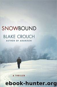 Snowbound by Blake Crouch