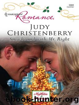Snowbound with Mr. Right by Judy Christenberry