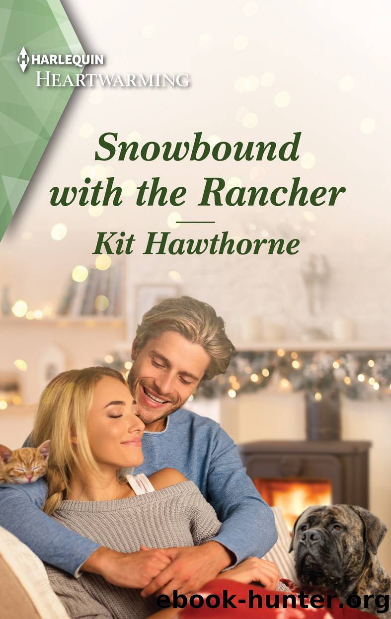 Snowbound with the Rancher by Kit Hawthorne