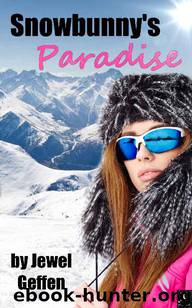 Snowbunny's Paradise: An Interracial Cuckold Adventure by Jewel Geffen