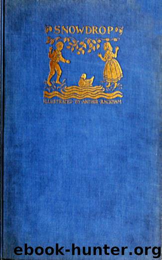 Snowdrop and other Tales by Jacob Grimm