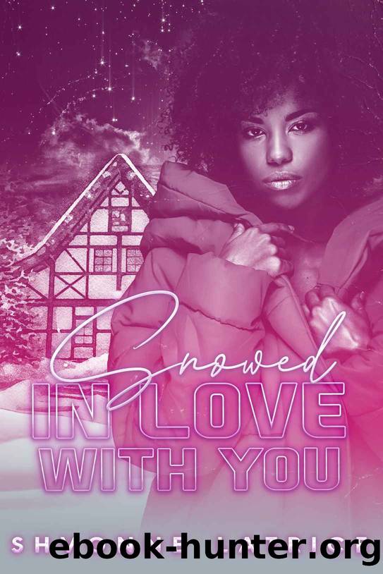 Snowed In Love With You by Shvonne Latrice
