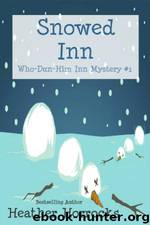 Snowed Inn by Heather Horrocks