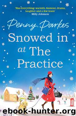 Snowed in at the Practice by Penny Parkes