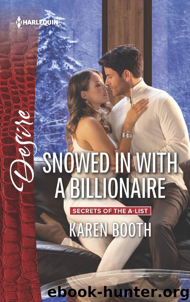 Snowed in with a Billionaire by Karen Booth