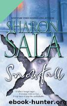 Snowfall by Sharon Sala