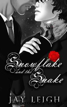 Snowflake and the Snake (Fiori del Cuore Book 1) by Jay Leigh