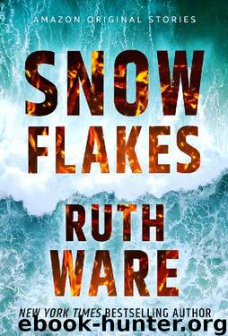 Snowflakes (Hush collection) by Ruth Ware