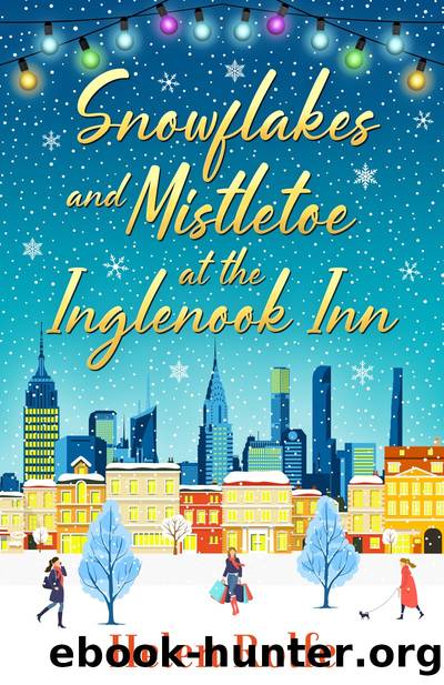 Snowflakes and Mistletoe at the Inglenook Inn by Helen Rolfe