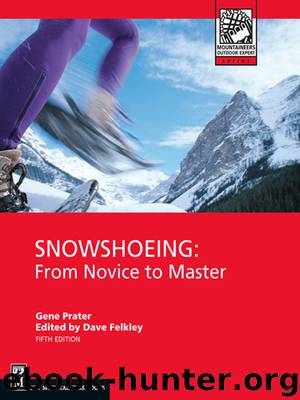 Snowshoeing by Gene Prater