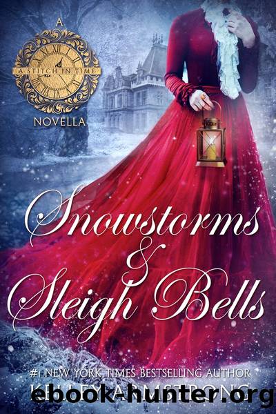 Snowstorms & Sleigh Bells: A Stitch in Time holiday novella by Kelley Armstrong