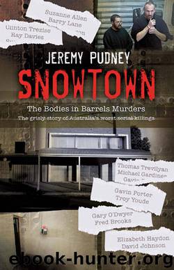 Snowtown by Jeremy Pudney
