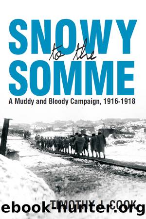 Snowy to the Somme by Tim Cook
