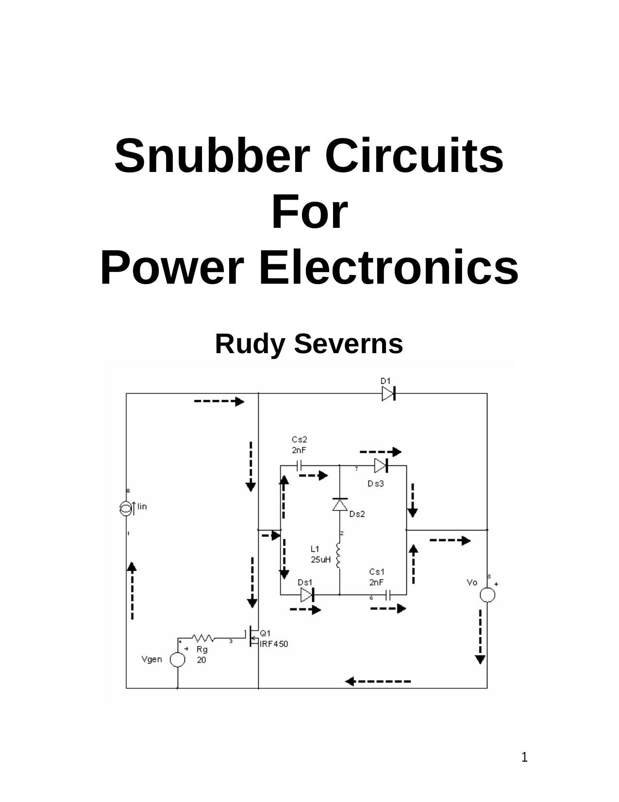 Snubber circuits for power electronics by Severns Rudy
