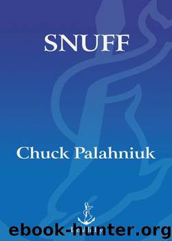 Snuff by Chuck Palahniuk