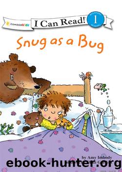 Snug as a Bug by Amy E. Imbody