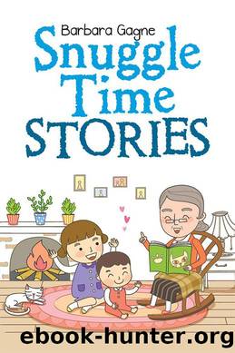 Snuggle Time Stories by Barbara Gagne