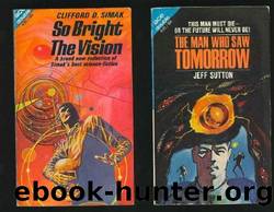 So Bright the Vision by Simak Clifford D