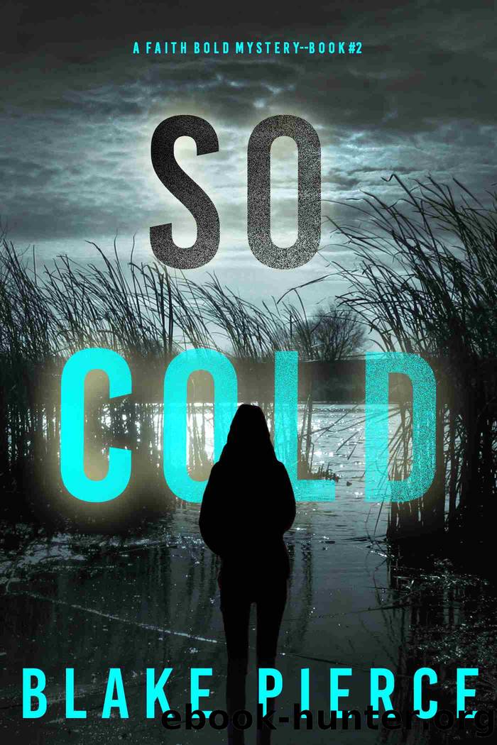 So Cold by Blake Pierce
