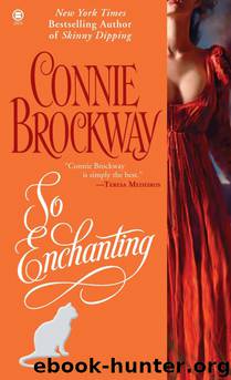 So Enchanting by Connie Brockway