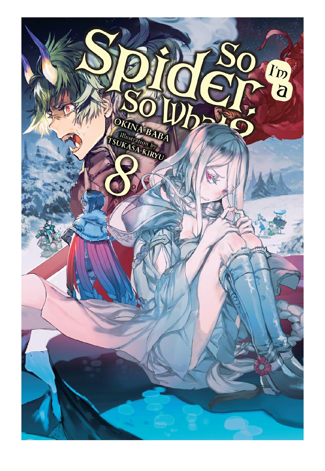 So I'm a Spider, So What?, Vol. 8 by Okina Baba & Tsukasa Kiryu