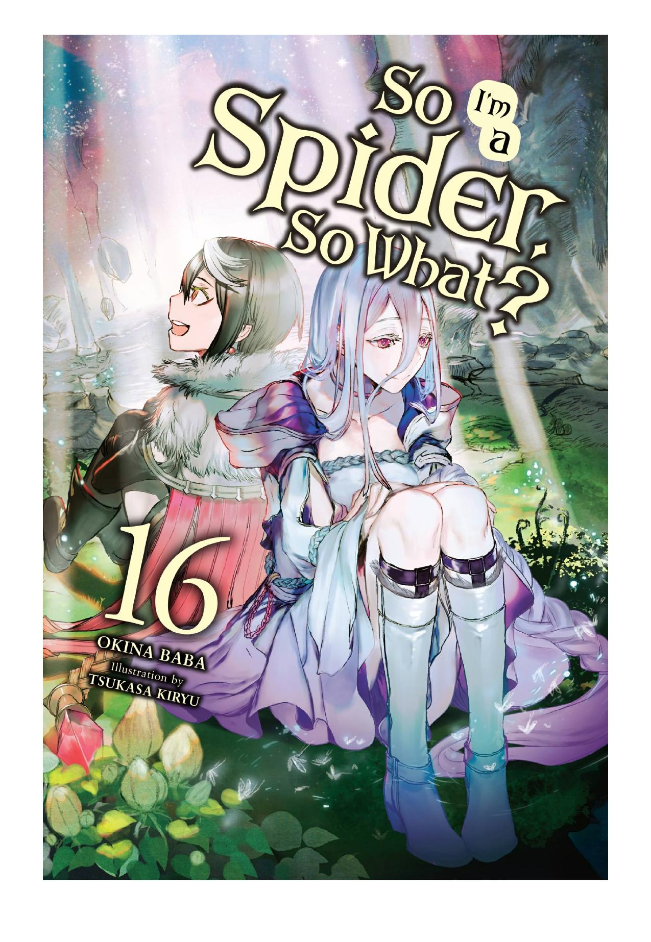 So Iâm a Spider, So What?, Vol. 16 by Okina Baba & Tsukasa Kiryu