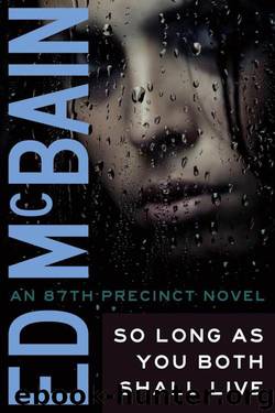 So Long As You Both Shall Live by Ed McBain