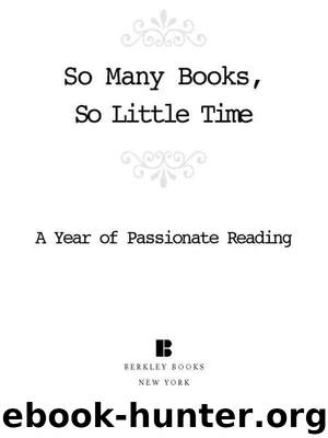 So Many Books, So Little Time by NELSON SARA