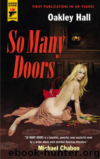 So Many Doors by Oakley Hall