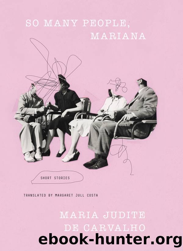 So Many People, Mariana by Marie Judite Carvalho