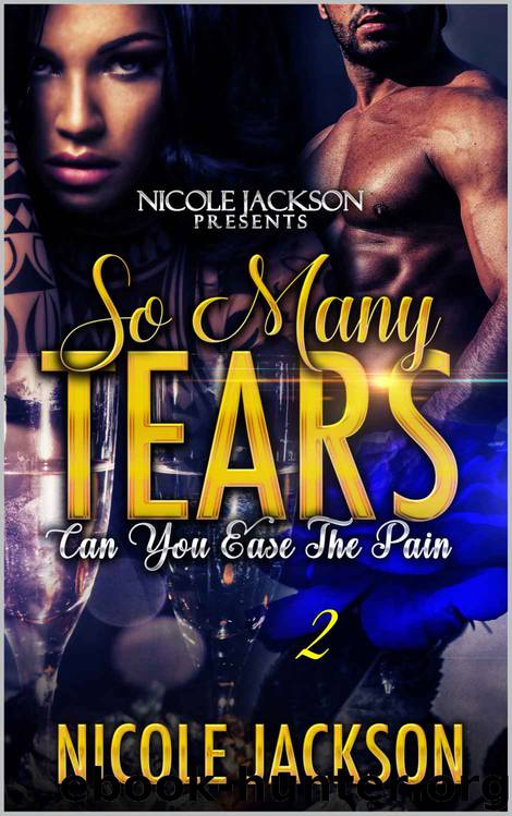 So Many Tears 2 by Nicole Jackson
