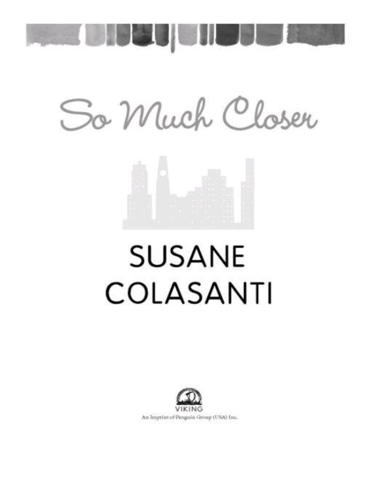 So Much Closer by Susane Colasanti